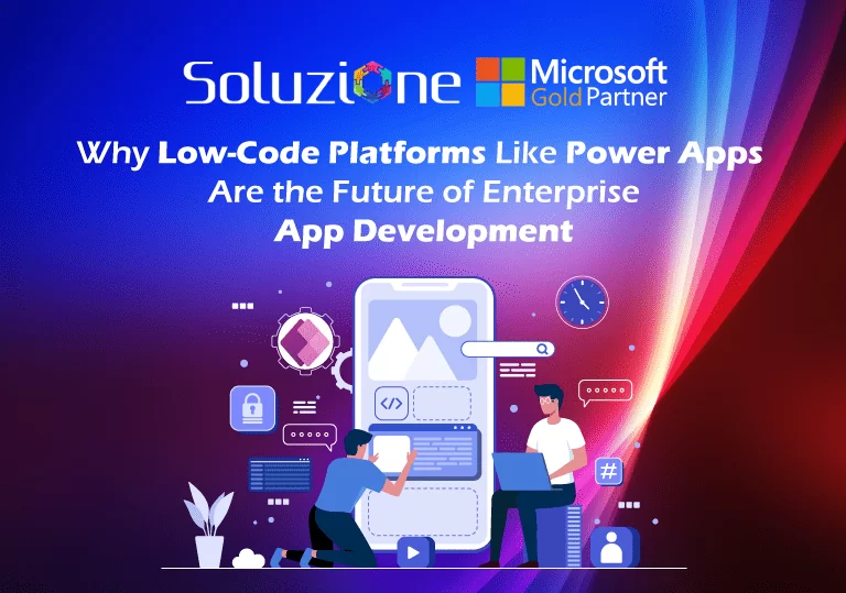 Why Low-Code Platforms Like Power Apps Are the Future of Enterprise App Development Why Low-Code Platforms Like Power Apps Are the Future of Enterprise App Development