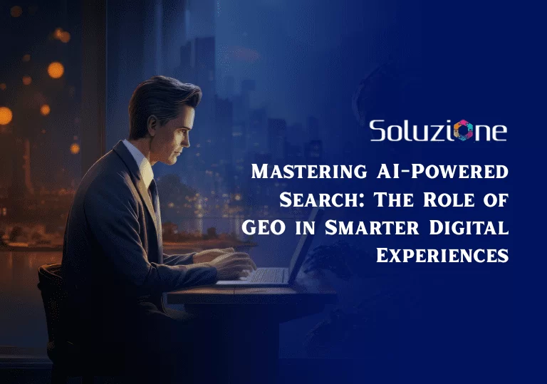 Mastering AI-Powered Search The Role of GEO in Smarter Digital Experiences