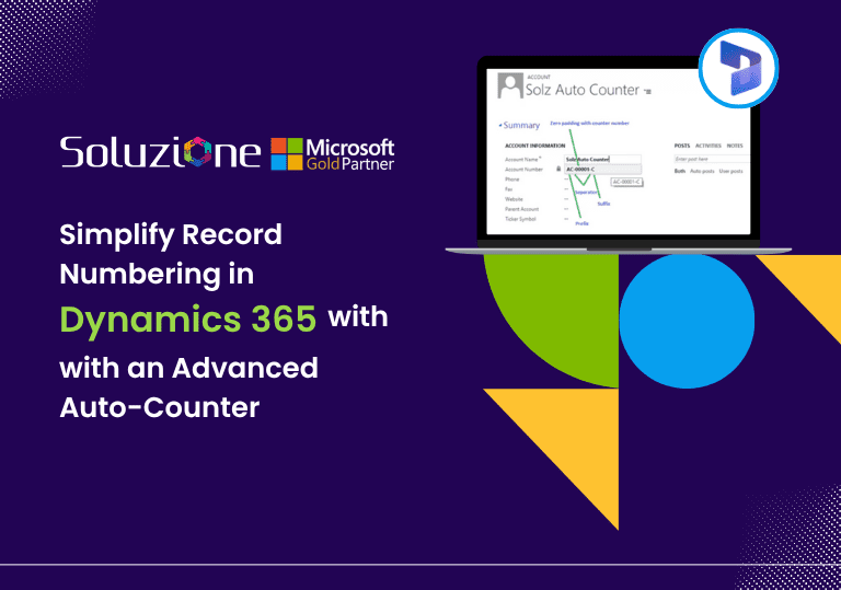 Simplify Record Numbering in Dynamics 365 with an Advanced Auto-Counter 