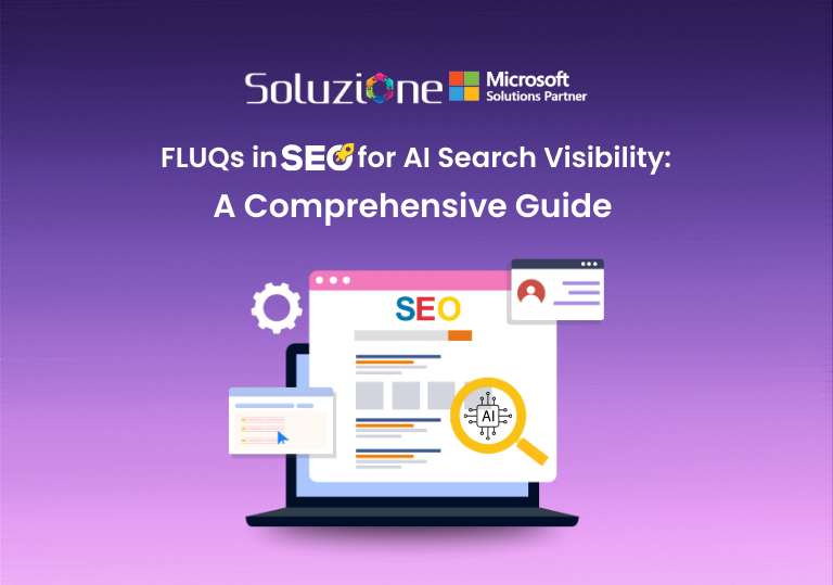 FLUQs in SEO for AI Search Visibility: A Comprehensive Guide
