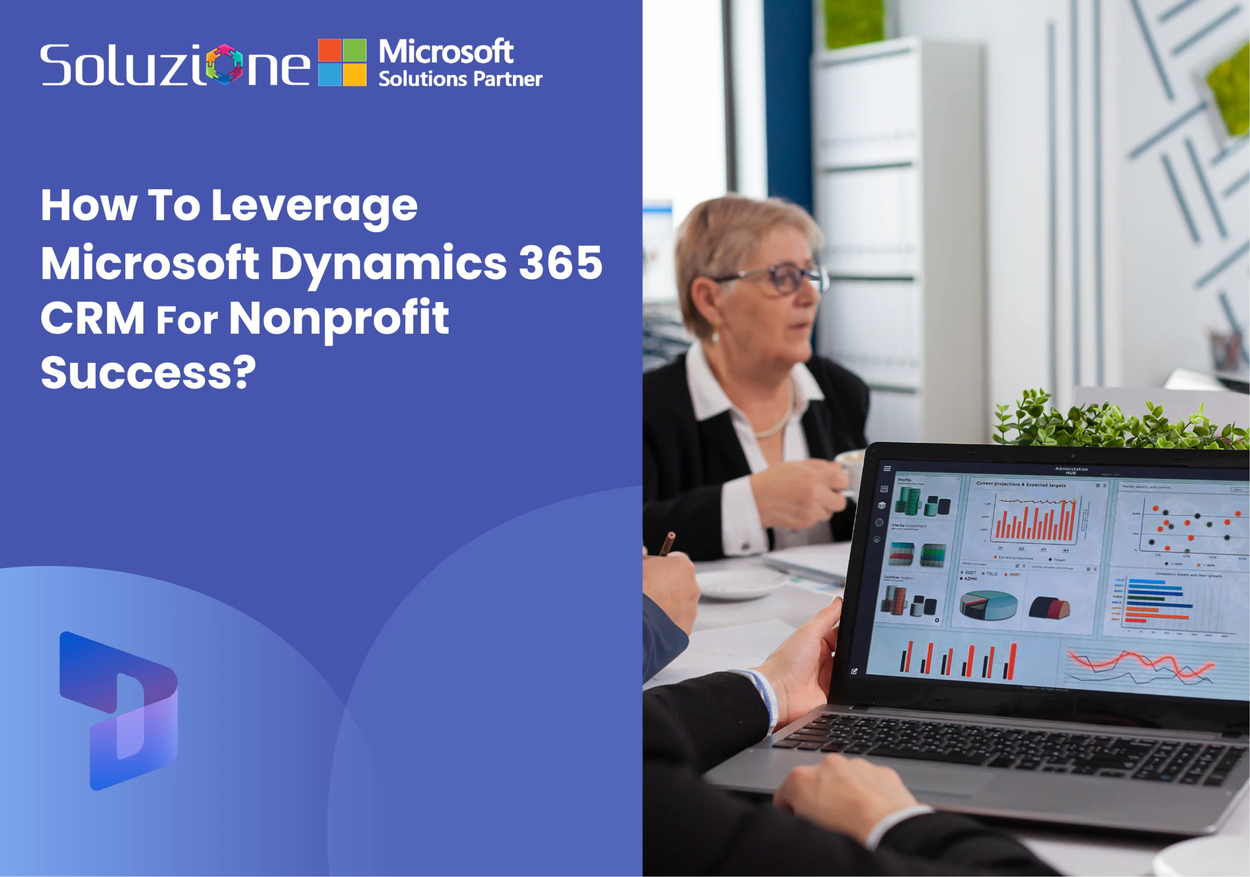 How To Leverage Microsoft Dynamics 365 CRM For Nonprofit Success?