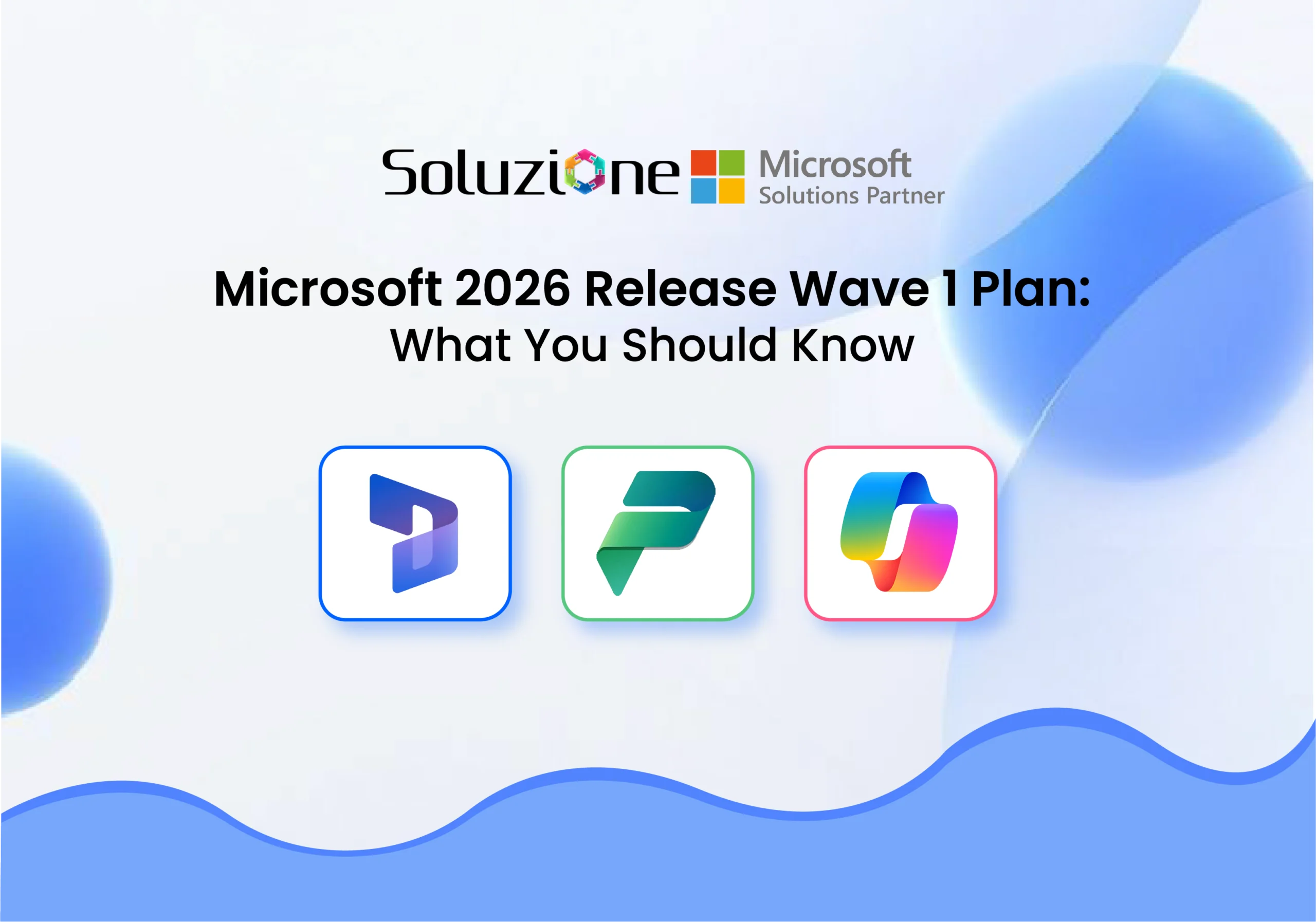 Microsoft 2026 Release Wave 1 Plan: What You Should Know
