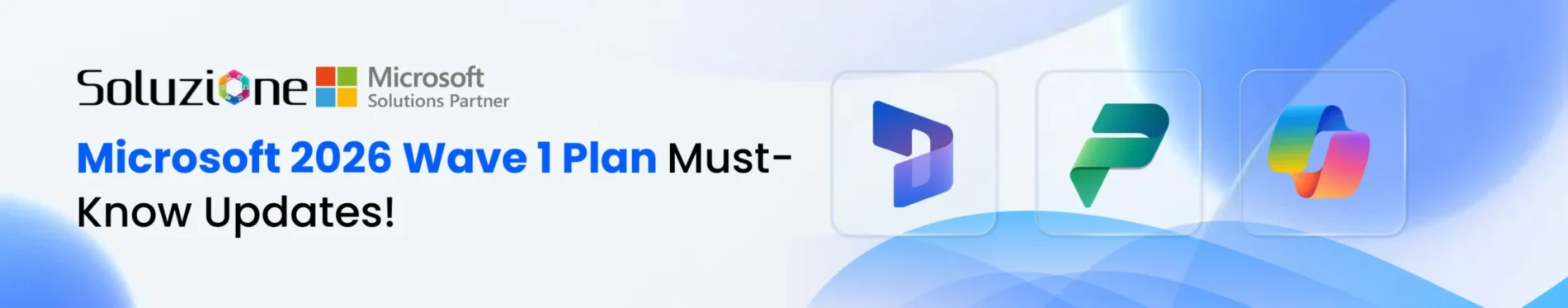 Microsoft 2026 Wave 1 Plan Must-Know Updates!