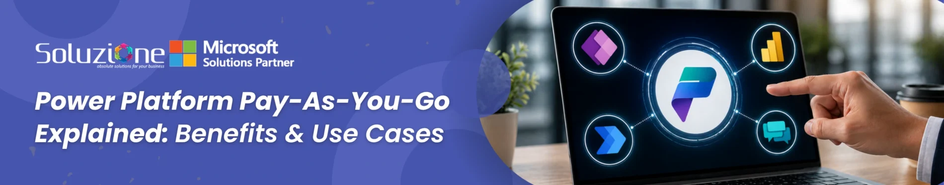 Power Platform Pay-As-You-Go Explained Benefits & Use Cases