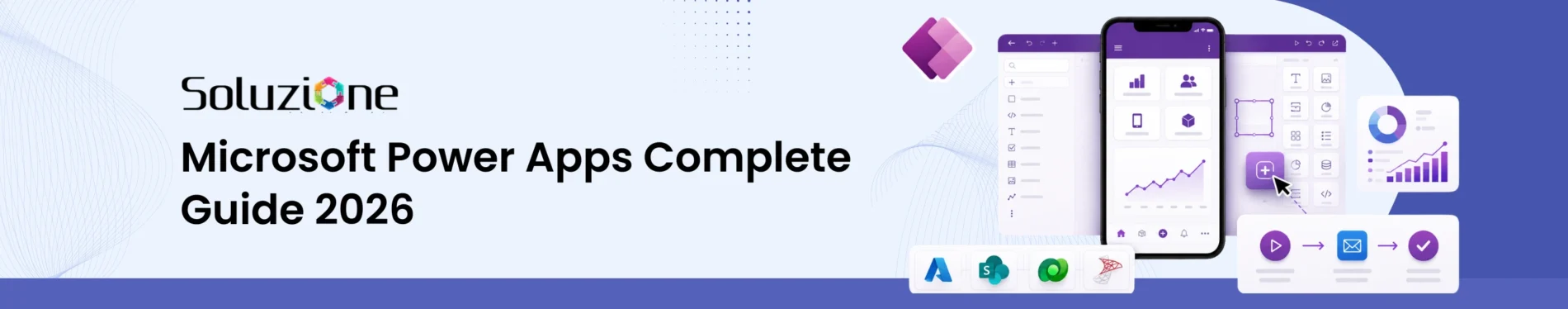 Microsoft Power Apps Complete Guide 2026