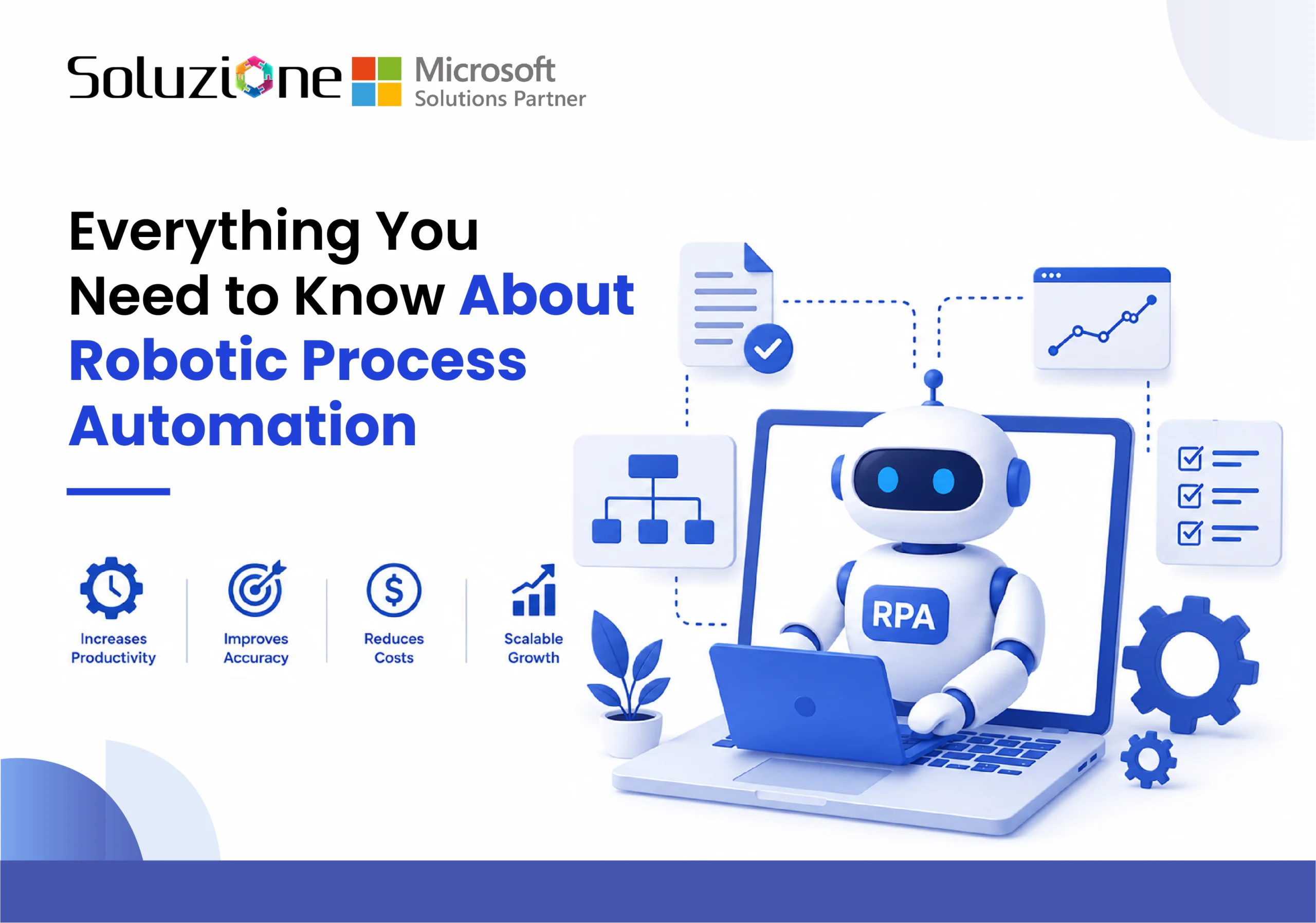 Everything You Need to Know About Robotic Process Automation