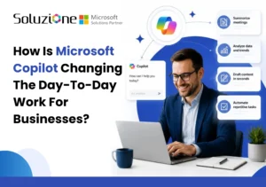 How Is Microsoft Copilot Changing The Day-To-Day Work For Businesses