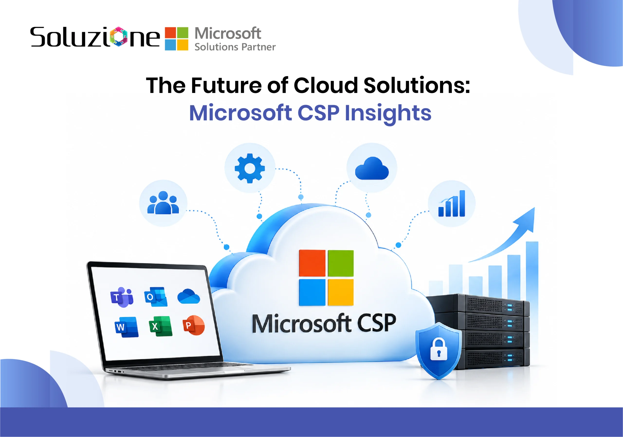 The Future of Cloud Solutions